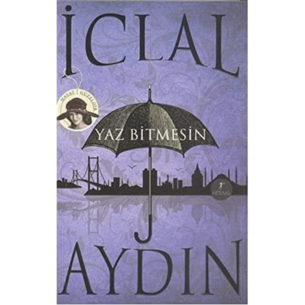 Yaz Bitmesin Kağıt Kapak – Tıpkı basım, 6 Kasım 2013