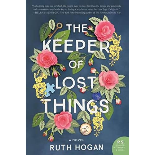 The Keeper of Lost Things: A Delightful Blend of Magical Realism and Romance, Fall in Love with the Keeper of Lost Things Paperback November 28, 2017