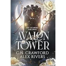 Avalon Tower: A Fantasy Romance Fey Spy Academy Book 1 Kindle Edition