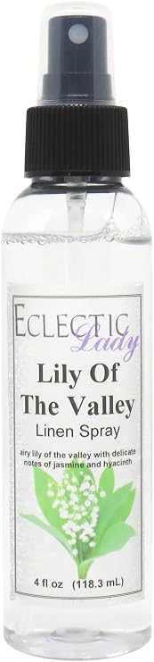 Eclectic Lady Lily of the Valley Linen Spray, 4 oz For Bed, Fabric & Pillow