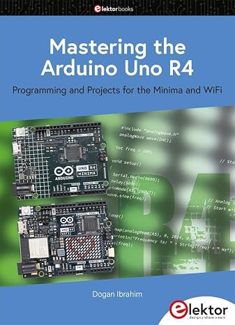 Mastering the Arduino Uno R4