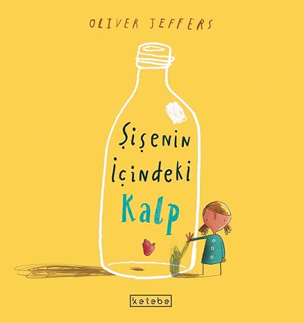 Şişenin İçindeki Kalp
