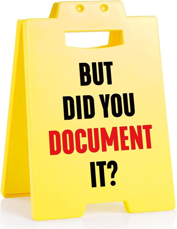 Petalsun But Did You Document It Office Decor Gag Gifts for Coworker, Boss, Manager, Supervisor, Funny Office Desk Decor Cubicle Accessories Yellow Sign, Administrative Professional Day Employee Appreciation