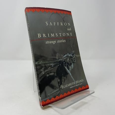 Saffron And Brimstone: Strange Stories
