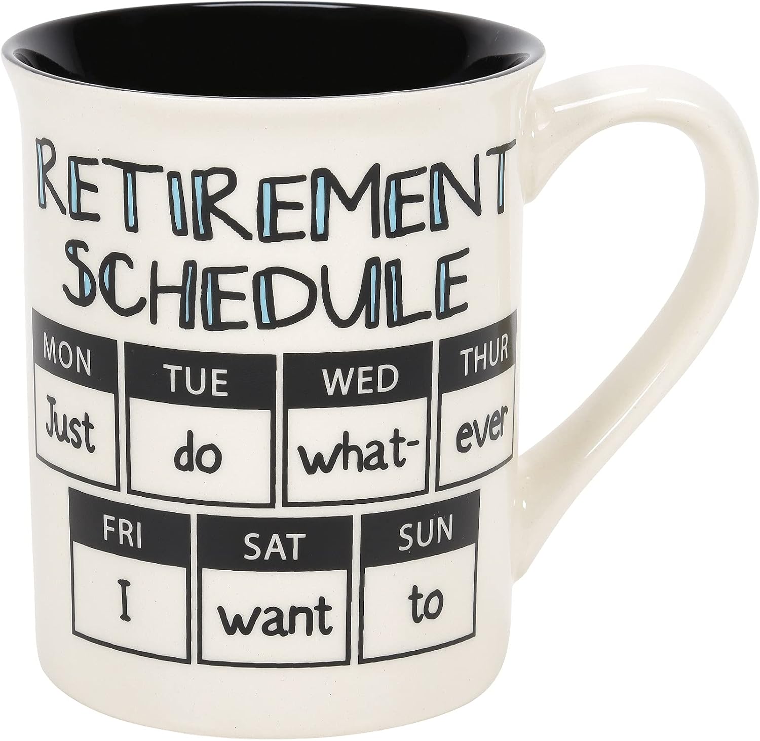 Enesco Our Name is Mud Retirement Schedule Nothing to Do Coffee Mug, 16 Ounce, Multicolor