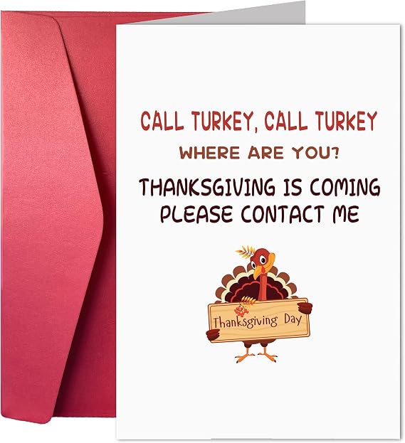 Joycard Funny Thanksgiving Holiday Greeting Card, Funny Humor Wishes Card For Siblings Coworkers Friends Dad Mom Grandparents - Call Turkey