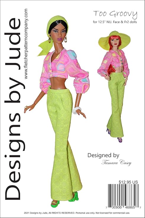 Too Groovy Doll Clothes Sewing Pattern for 12.5" FR2 & NU. Face Dolls Integrity
