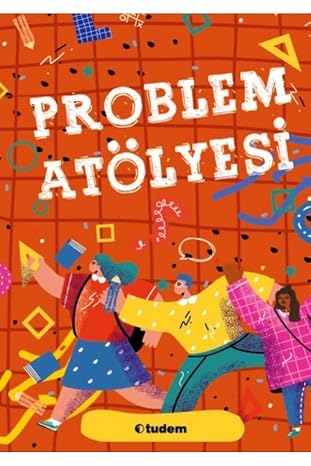Problem Atölyesi