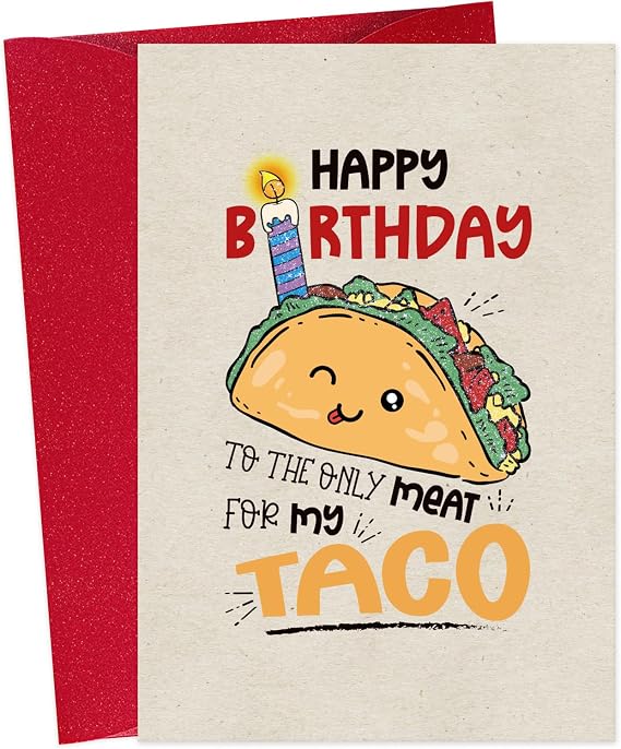 Funny Birthday Card for Husband - Cute Taco Birthday Card for Boyfriend Him - Funny Birthdays Anniversary Card Gifts - Only One for My Taco