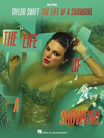 Taylor Swift - The Life of a Showgirl | Beginner and Intermediate Piano Sheet Music for Students,Teachers and Fans | Pop Piano Arrangements with Lyrics Chords and Practice Support