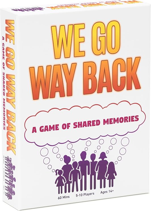 We Go Way Back - Party Games - Game Night - Best Friend Game