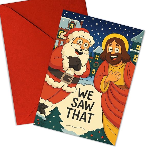 Funny Christian Christmas Card Christmas Cards Santa Jesus We Saw That Joke