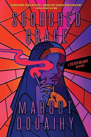 Scorched Grace: A Sister Holiday Mystery