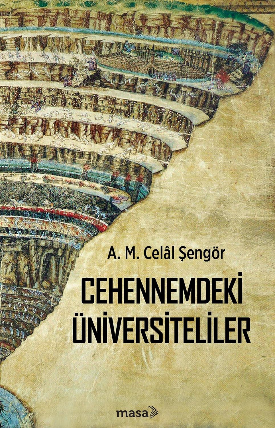 Cehennemdeki Üniversiteliler Kağıt Kapak – 1 Ekim 2024
